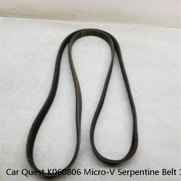Car Quest K060806 Micro-V Serpentine Belt 1J-1574-B2