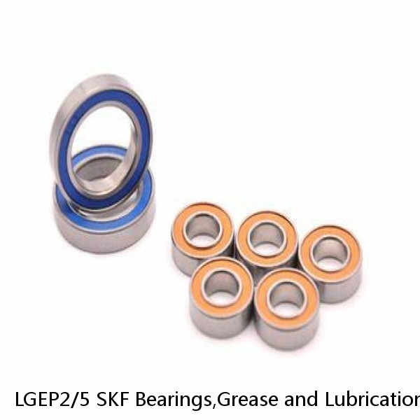 LGEP2/5 SKF Bearings,Grease and Lubrication,Grease, Lubrications and Oils #1 image